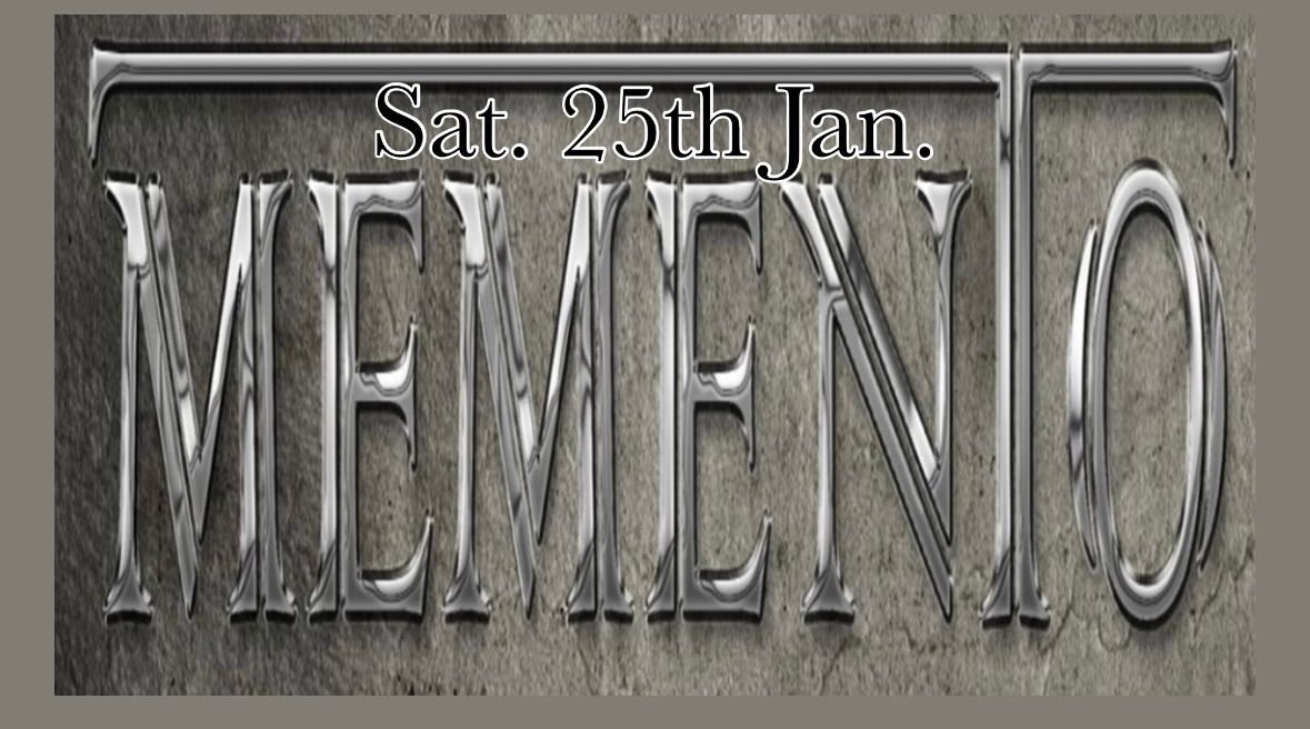 MEMENTO back at The Crown on Saturday 25th