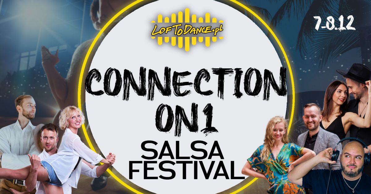 Connection on1 - Salsa Festival by LOFToDANCE