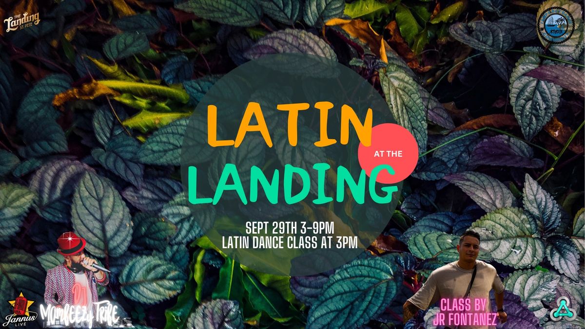 Latin at The Landing at Jannus Live!