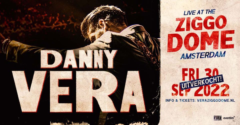 Danny Vera Live At The Ziggo Dome | SOLD OUT