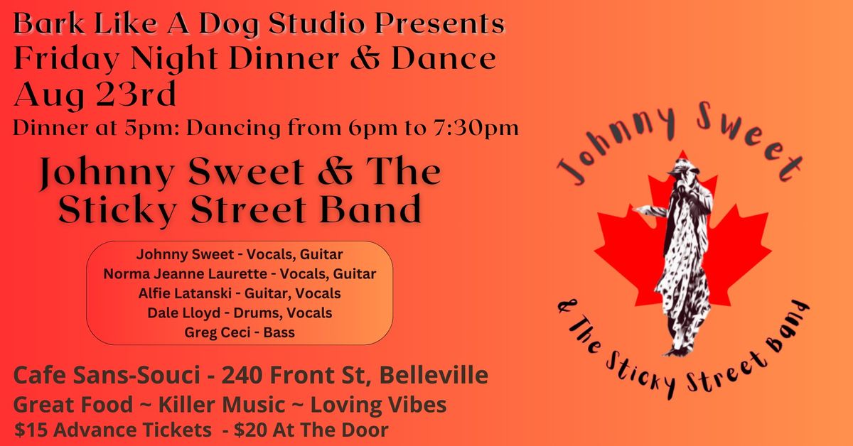 Friday Dinner & Dance - Johnny Sweet & The Sticky Street Band
