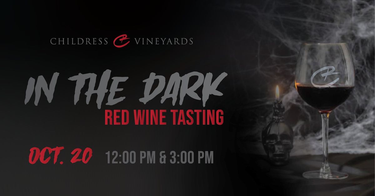 In The Dark - Red Wine Tasting - SOLD OUT