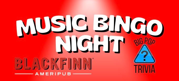 Music Bingo Night - Blackfinn Ballantyne x Big Pop Trivia 