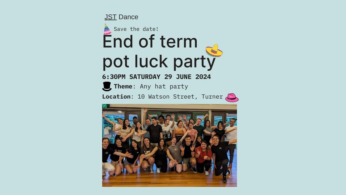 JST Dance: End of term pot luck party