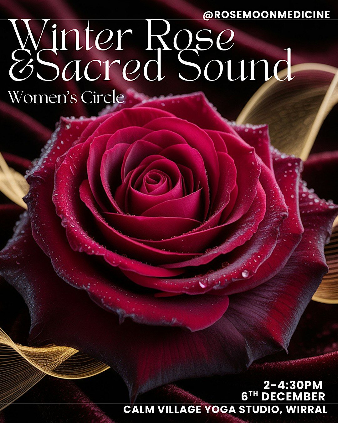 Winter Rose & Sacred Sound - Women's Circle