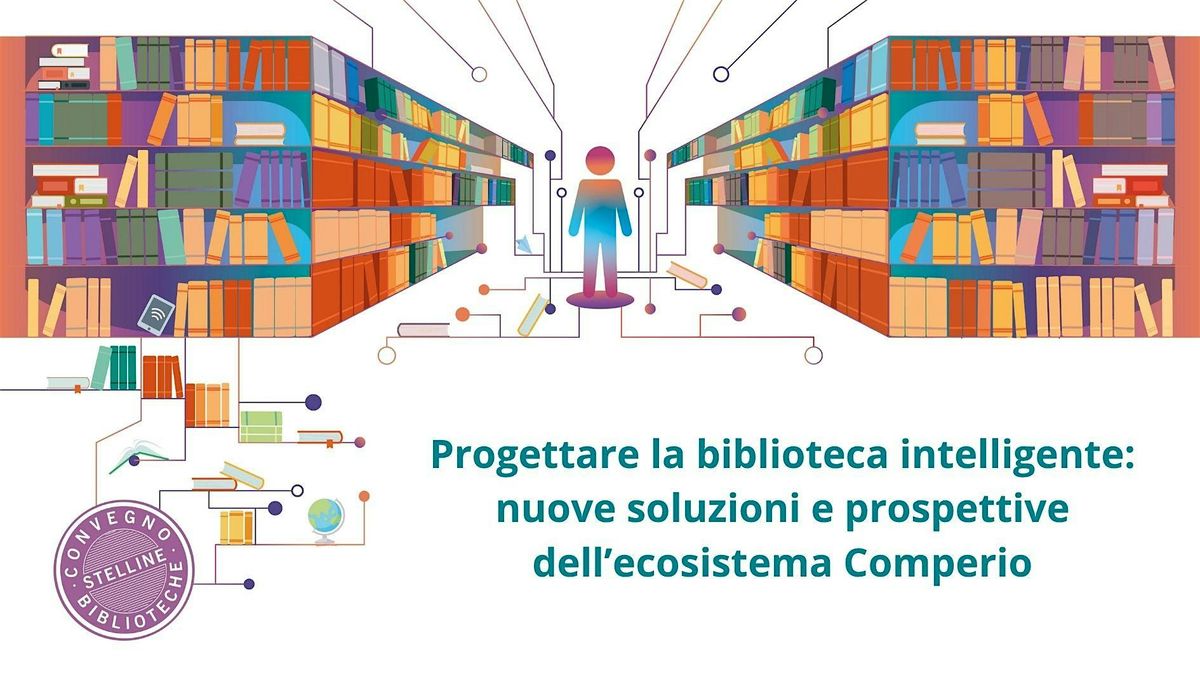 Progettare la biblioteca intelligente: nuove soluzioni e prospettive