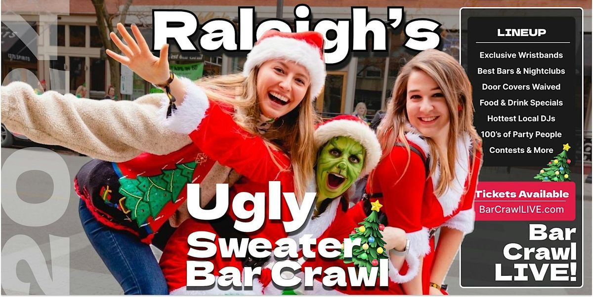 2024 Official Ugly Sweater Bar Crawl Raleigh by Bar Crawl LIVE