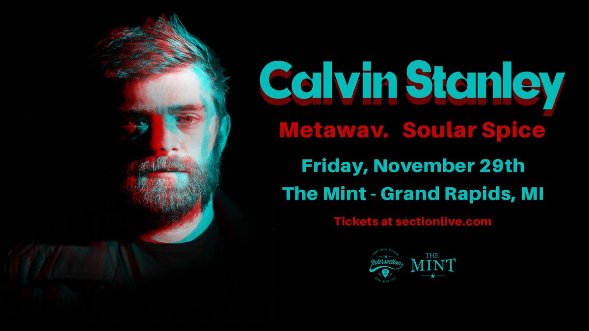 Calvin Stanley at The Mint - Grand Rapids, MI