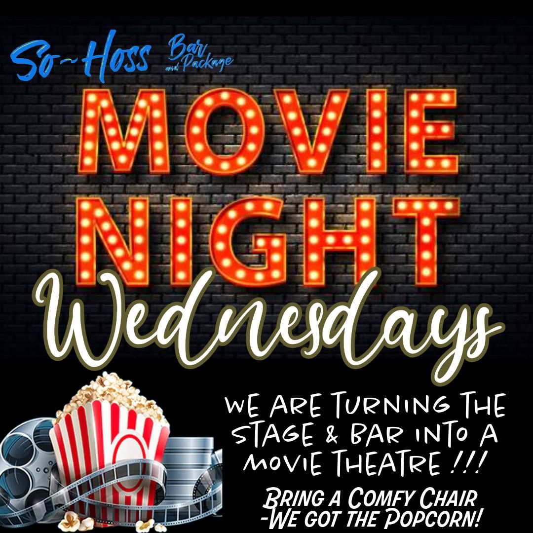 Movie Nights @ So-Hoss Bar