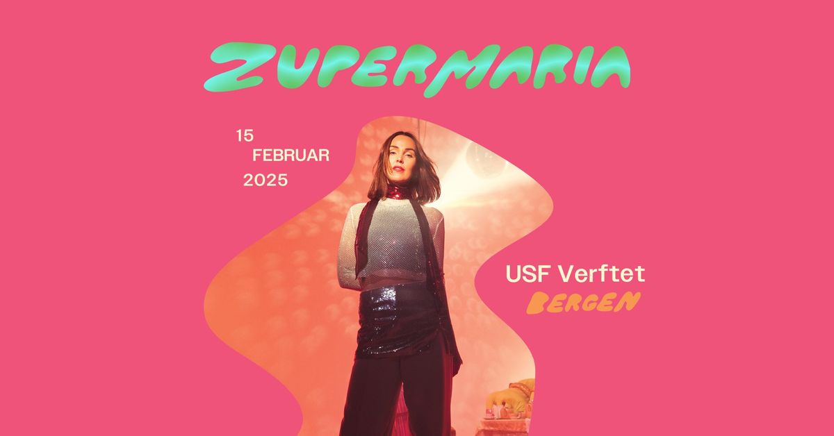 Zupermaria \/\/ USF Verftet