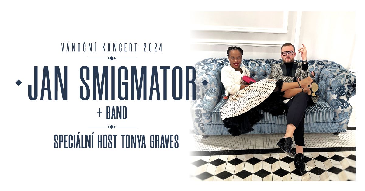 Jan Smigmator + Band, host Tonya Graves v Brn\u011b