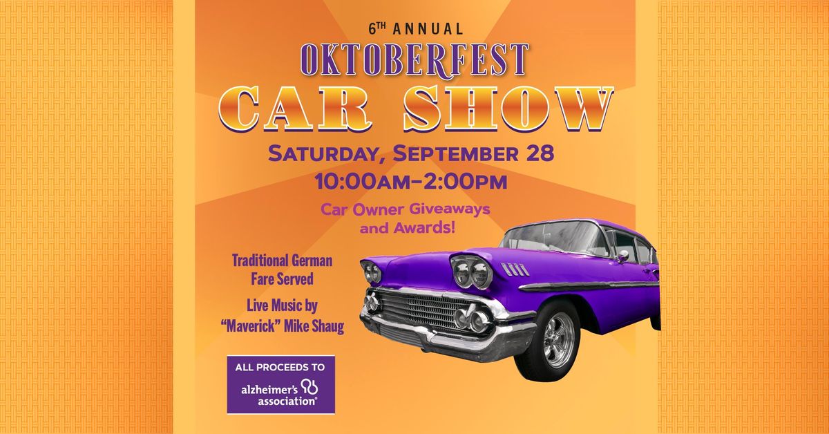 6th Annual Oktoberfest Car Show! \ud83d\udc9c