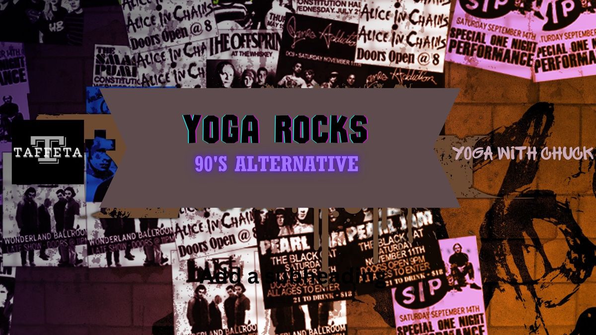 Yoga Rocks: 90's Alternative 