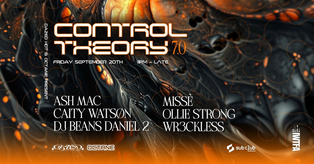 OCTANE & DAZED HDT - CONTROL THEORY 7.0