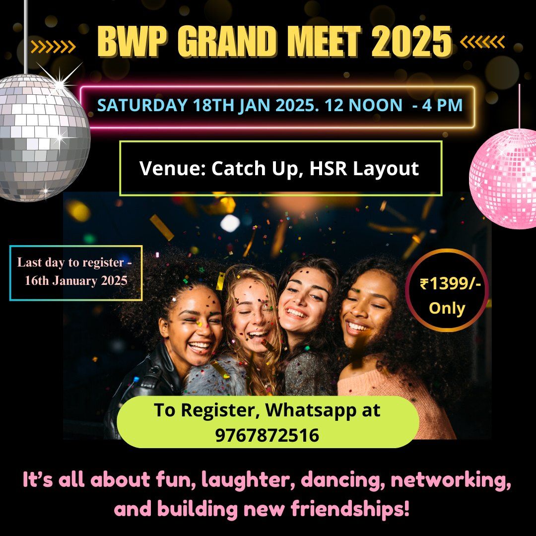 BWP Catch Up Grand Meet 2025