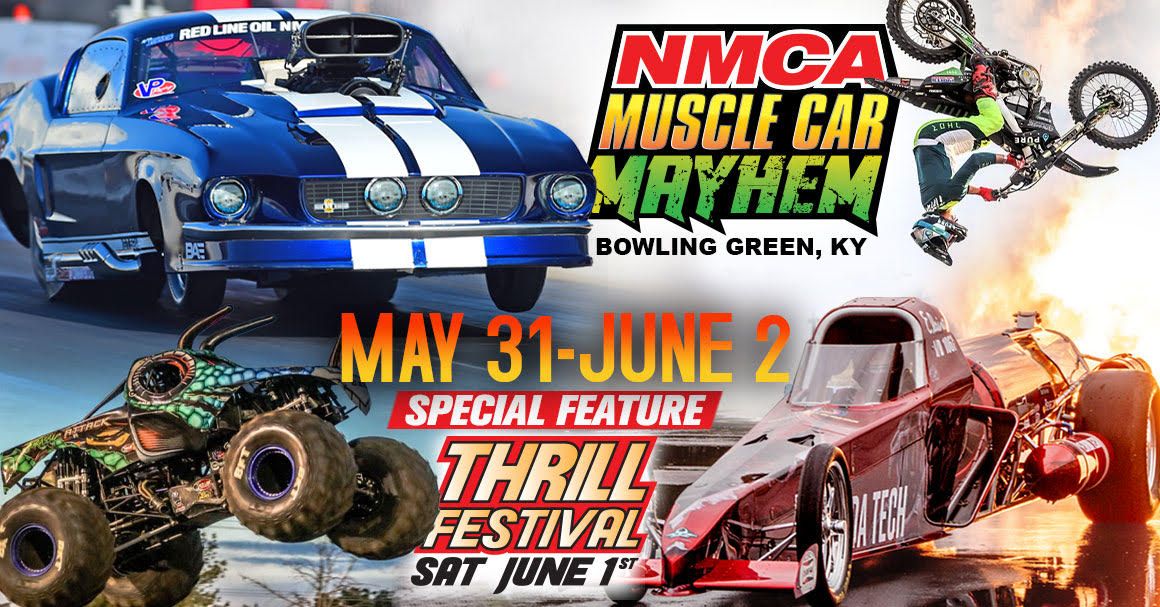NMCA Muscle Car Mayhem & Thrill Festival