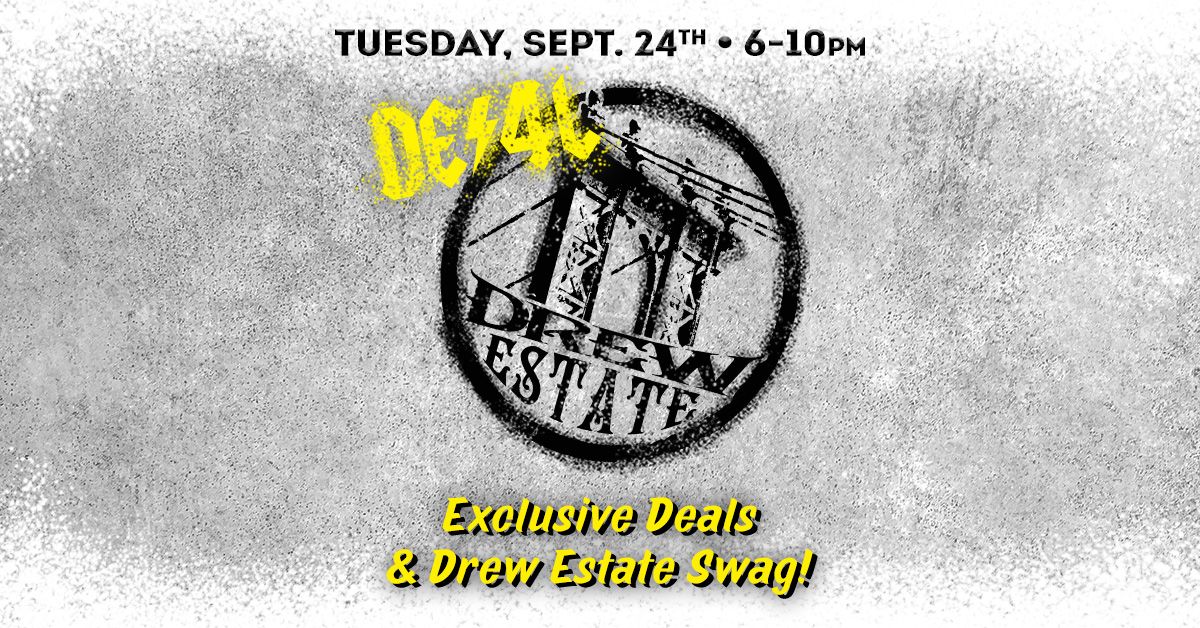 Drew Estate Vendor Event!