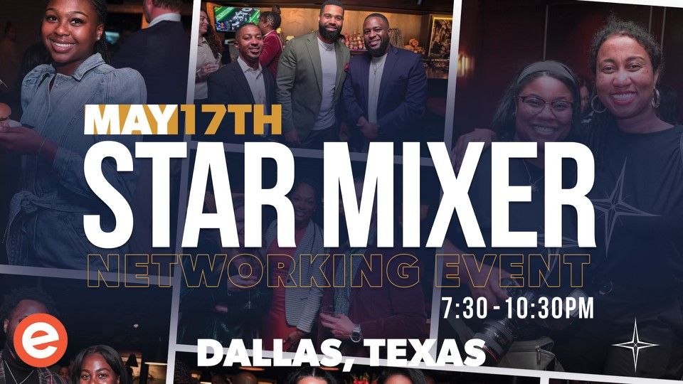 STAR Mixer Networking Event