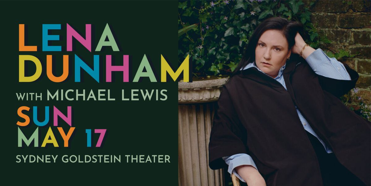 Lena Dunham in conversation with Michael Lewis at Sydney Goldstein ...