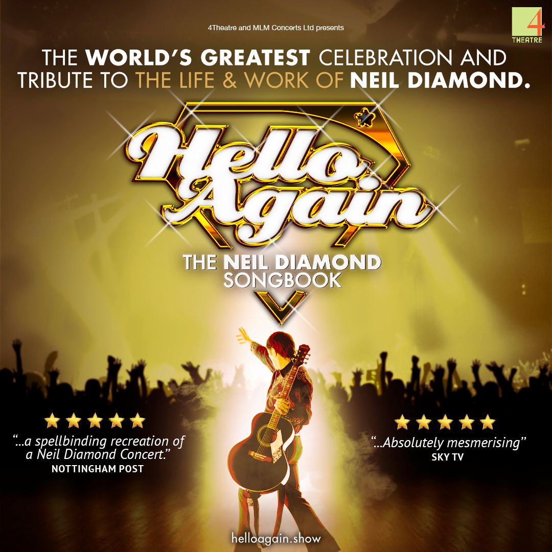 Hello Again - The Neil Diamond Songbook at The Forum - Bath