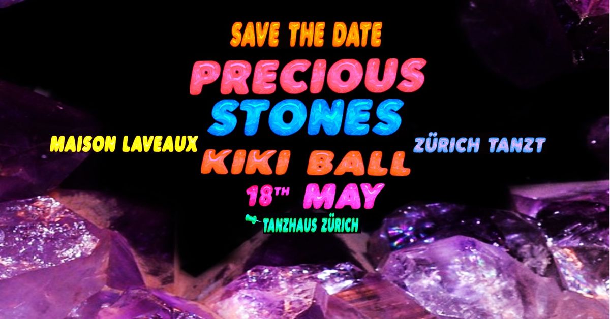 The Precious Stones Kiki Ball