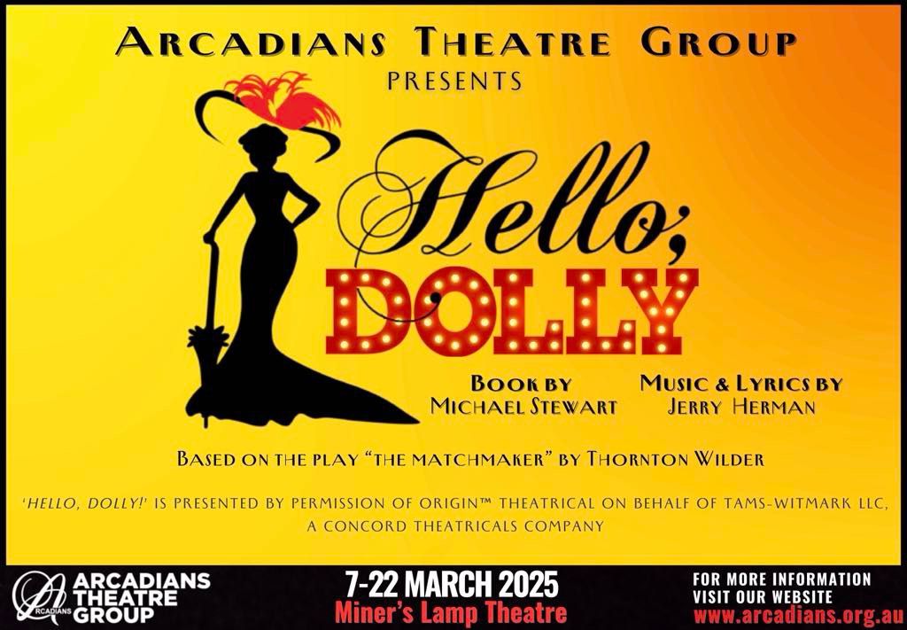 Hello, Dolly! presented by Arcadians Theatre Group