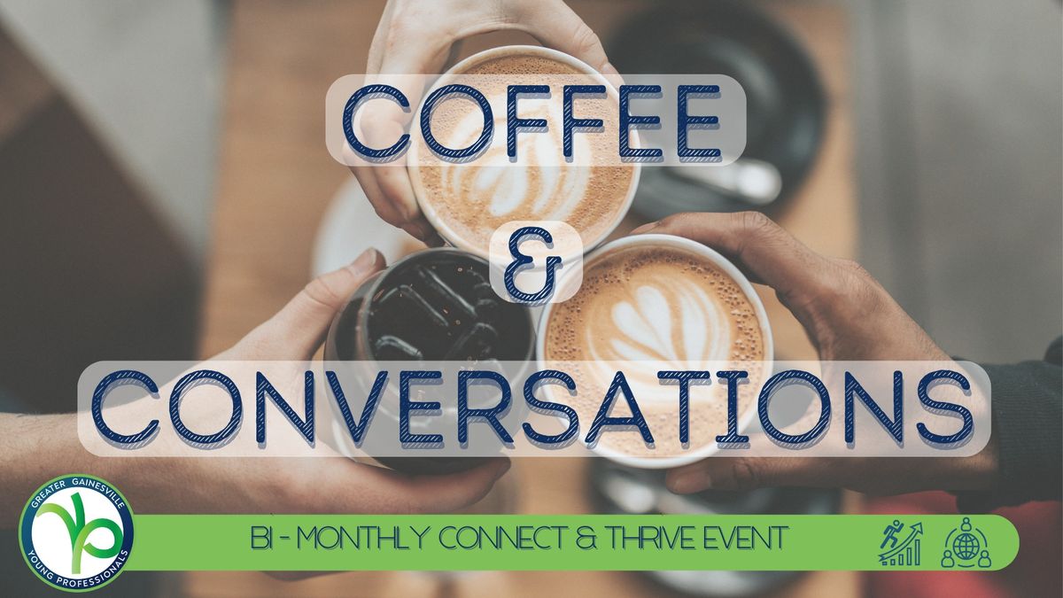 Coffee & Conversations