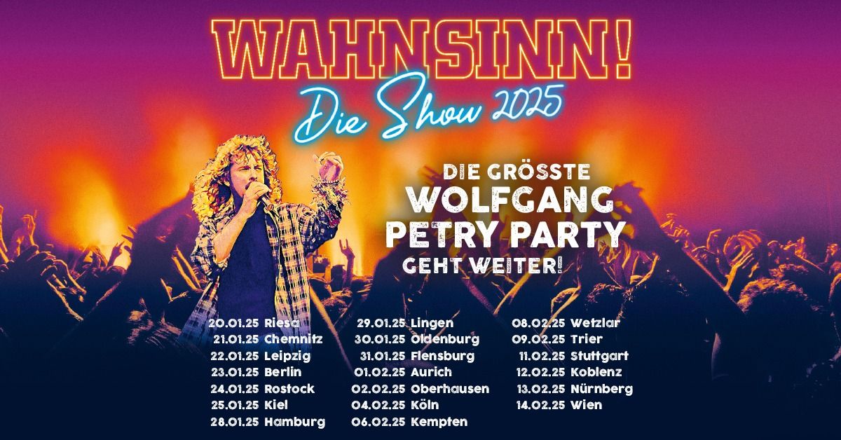 Wahnsinn - Die Show 2025 | Berlin