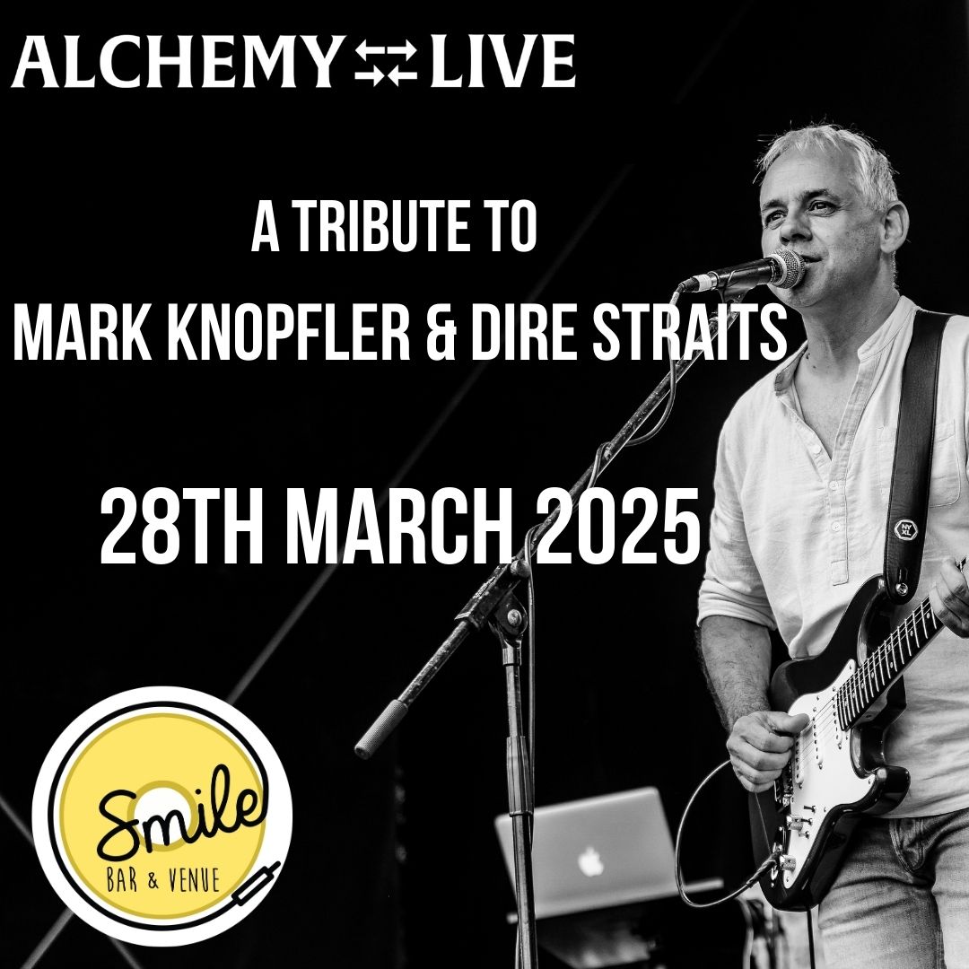 ALCHEMY LIVE - A TRIBUTE MARK KNOPFLER &amp; DIRE STRAITS