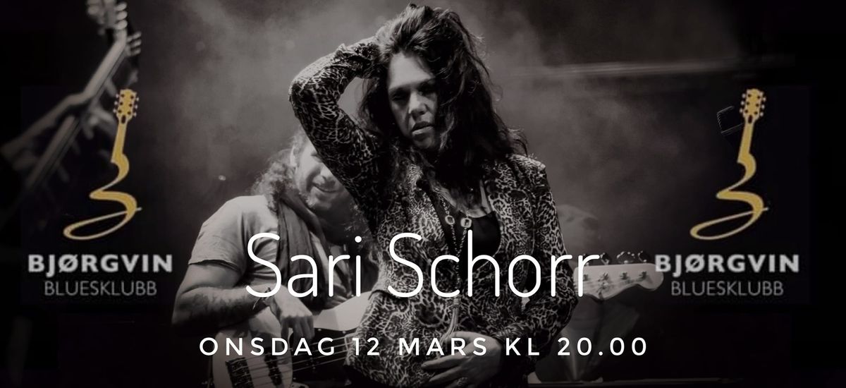 SARI SCHORR BAND \/\/ BJ\u00d8RGVIN BLUESKLUBB