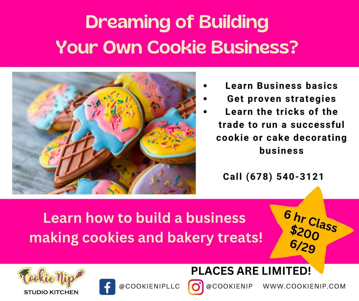 Entrepreneur Cookie & Cake Decorating Class