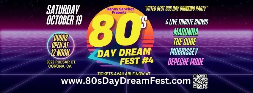 80s Day Dream Fest 4