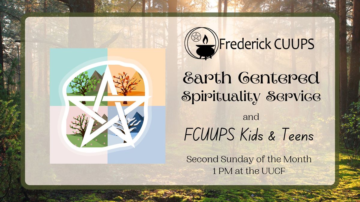 Earth Centered Spirituality Service, FCUUPS Kids & Teens