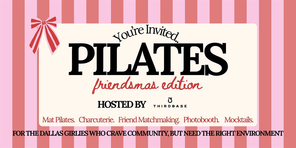 Friendsmas Flow: Pilates Girls Night