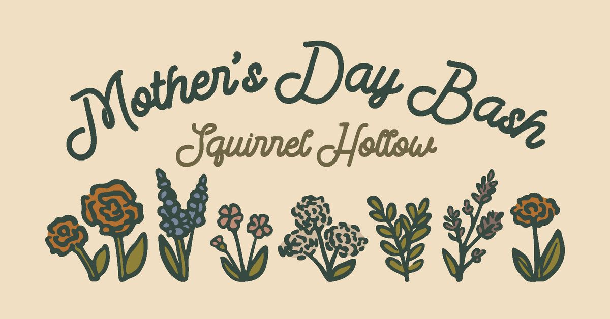 Mother\u2019s Day Brunch Bash @ The Squirrel