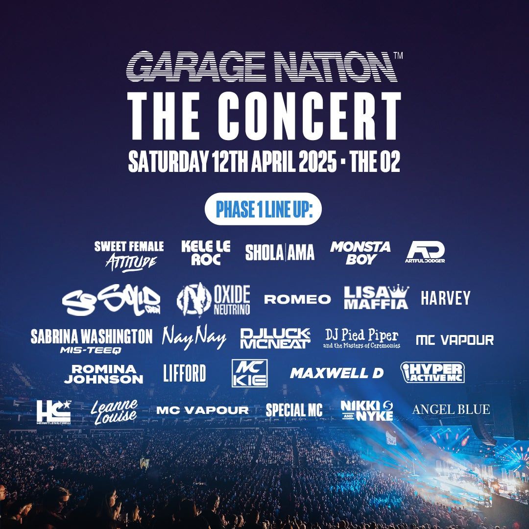 Garage Nation - The Concert at O2 Arena - London