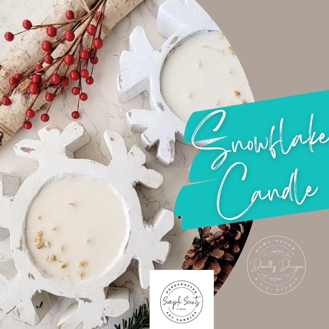 Snowflake Dough Bowl Candle Making @6pm