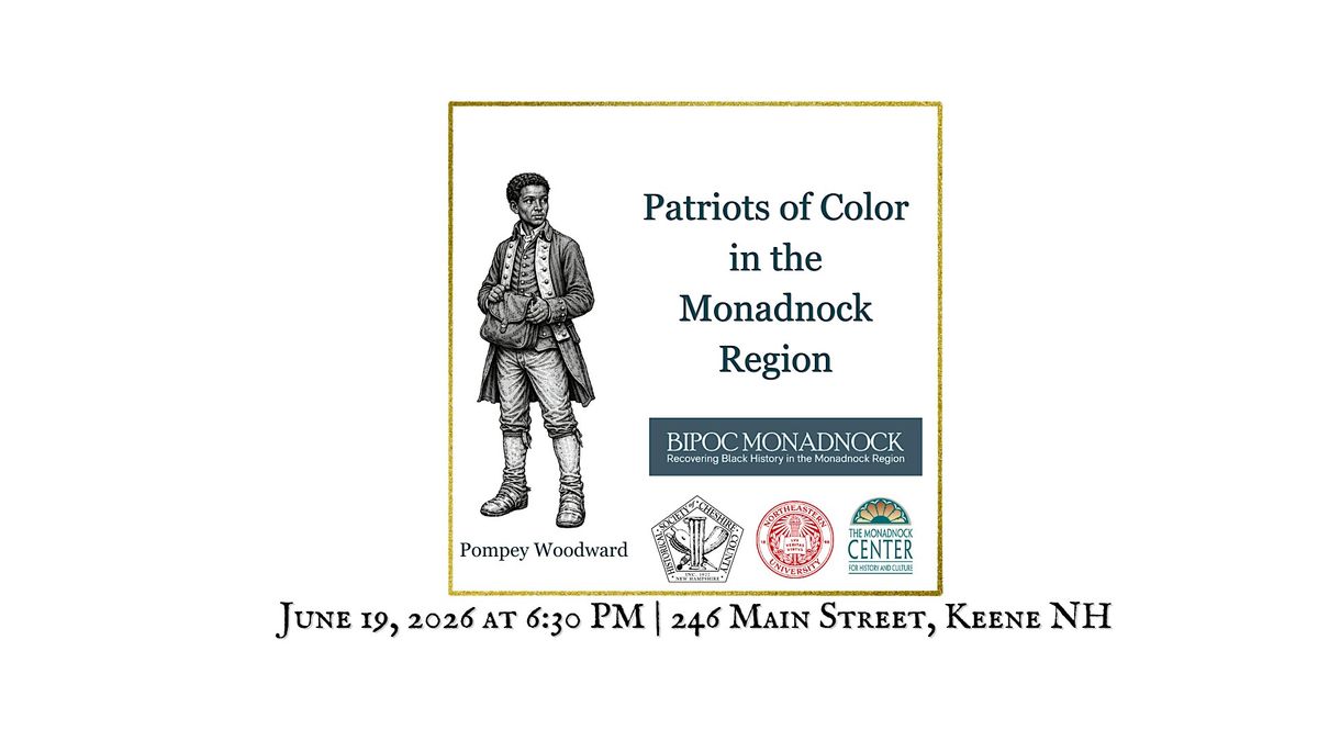 Patriots of Color in the Monadnock Region