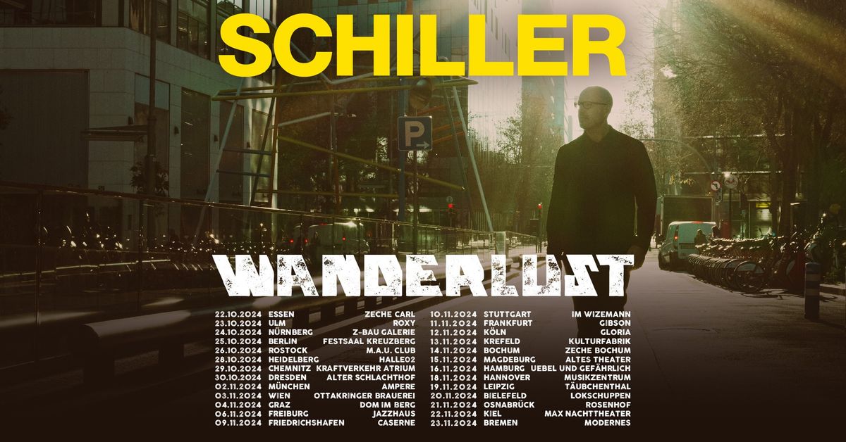 AUSVERKAUFT | SCHILLER - Wanderlust-Tour 2024 | Bielefeld