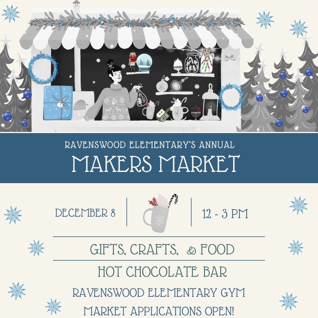 Ravenswood Elementary\u2019s Makers Market