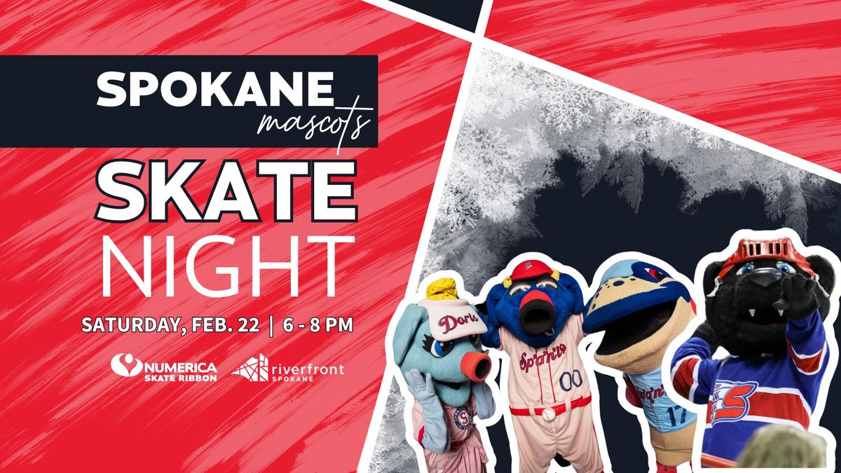 Spokane Mascots Skate Night at the Numerica Skate Ribbon