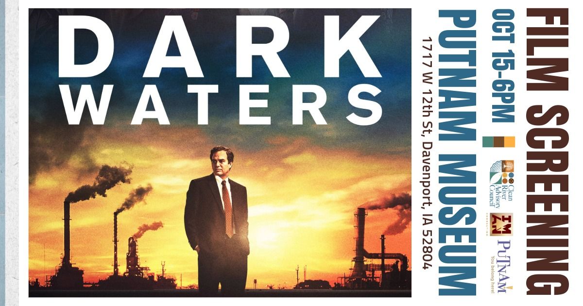 Film Screening: Dark Waters at The Putnam Museum