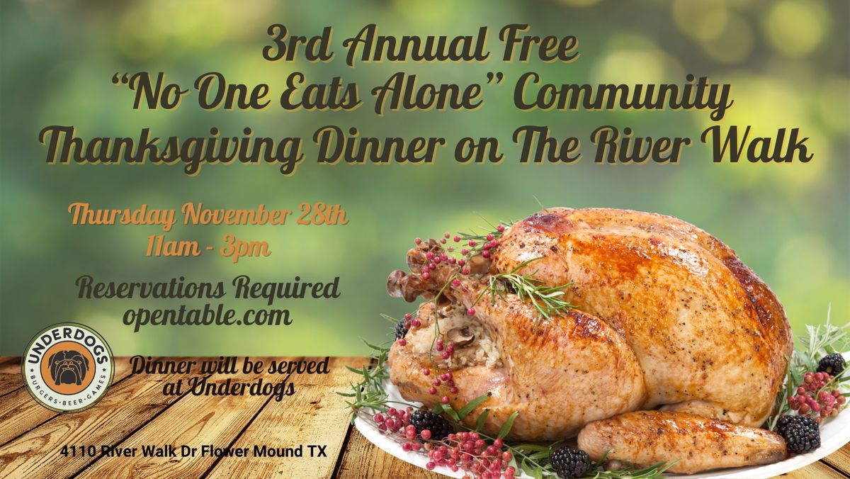 3rd Annual Community Thanksgiving Dinner on The River Walk