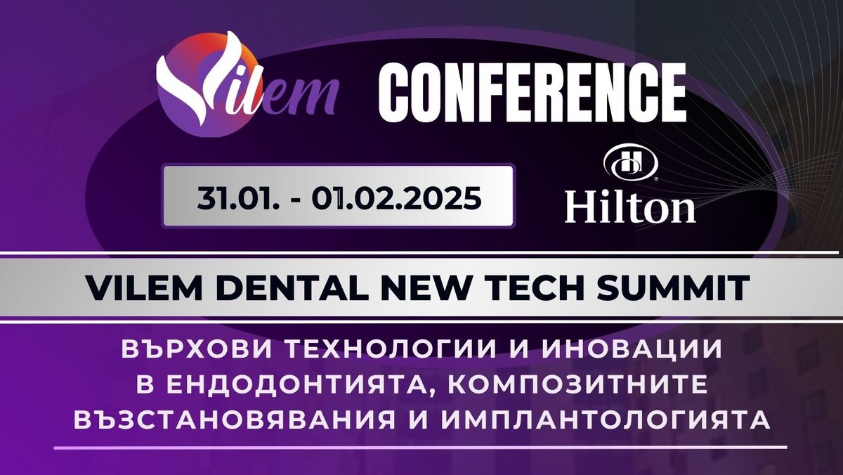 VILEM DENTAL NEW TECH SUMMIT 31.01.-01.02.2025  