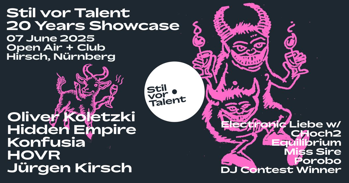 Stil vor Talent 20 Years Showcase: N\u00fcrnberg [Open Air + Club]