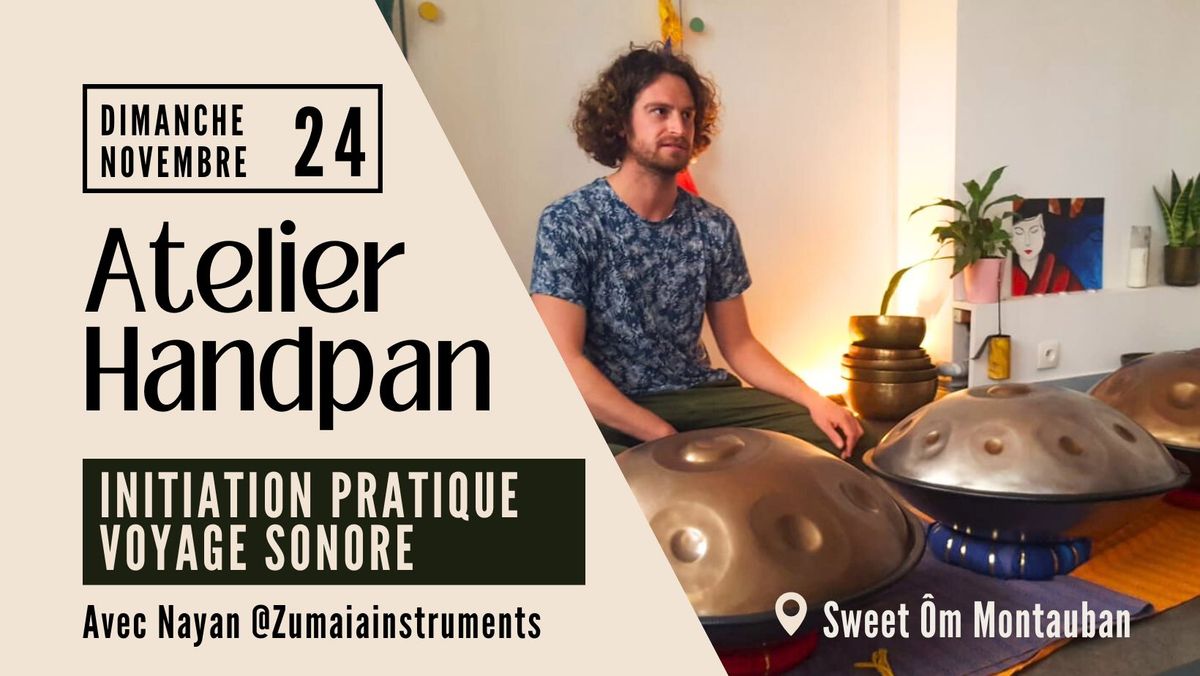 Atelier Handpan avec Nayan (pratique et\/ou voyage sonore)