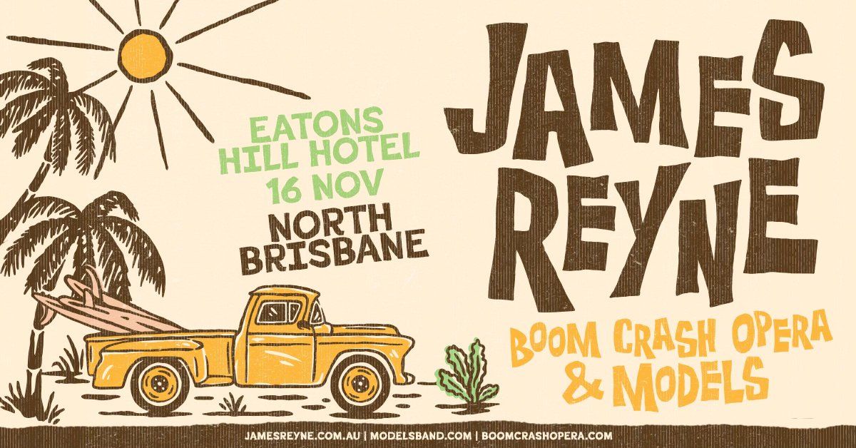 James Reyne -Crawl File - Eatons Hill Hotel Nov 16 w\/ MODELS & BOOM CRASH OPERA