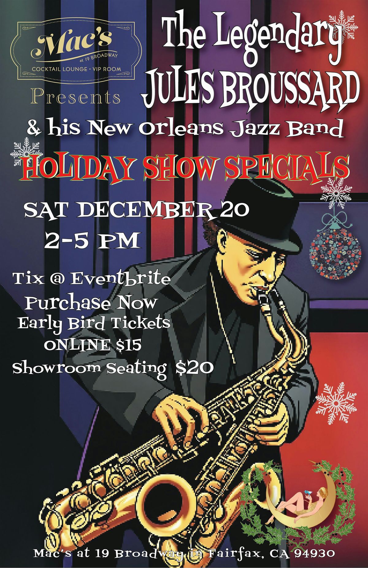 Holiday Show Special-The Legendary Jules Broussard Live at Mac's
