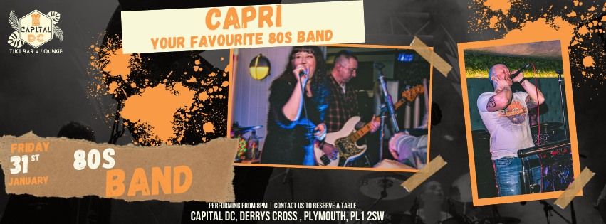 Capri - 80's Band @ Capital DC