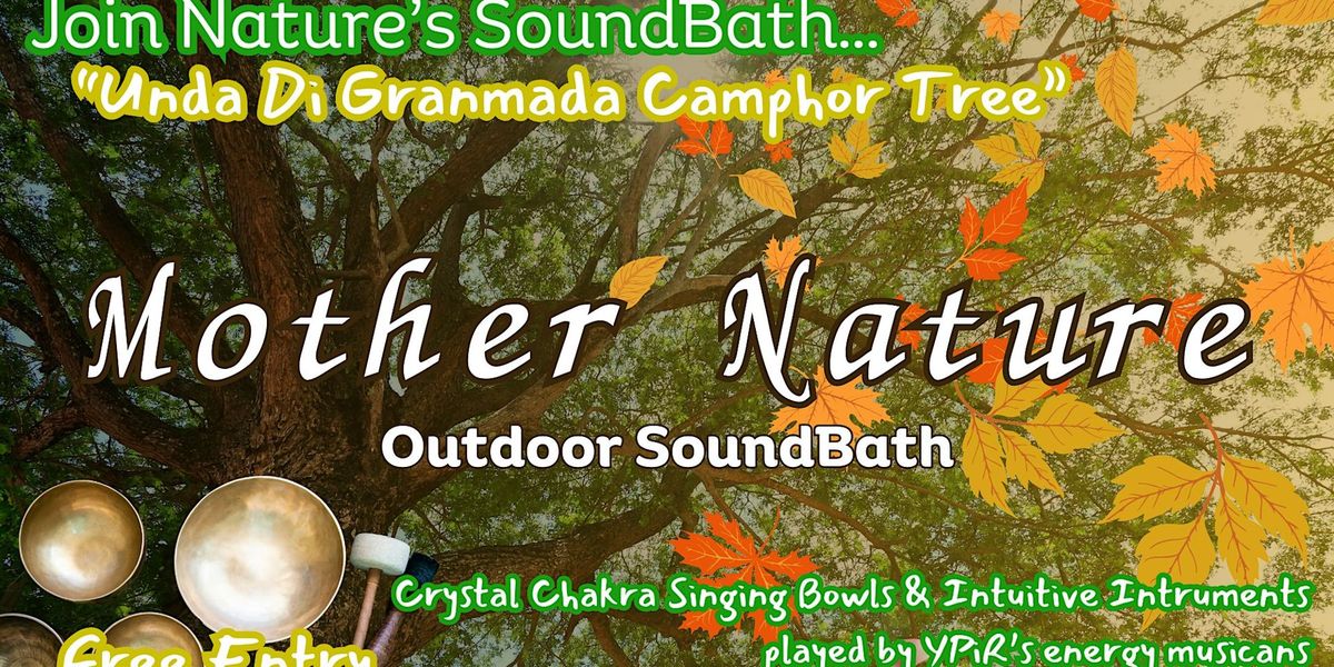 Mother Nature Sound Bath